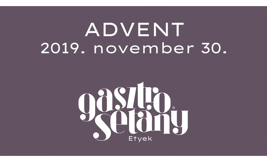 Advent a Gasztrosétányon